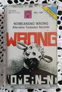 Nomeansno – Wrong – kaseta magnetofonowa