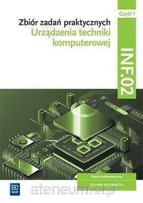 NOWA| Urządzenia techniki komputerowej INF.02 część 1 Zbiór zadań