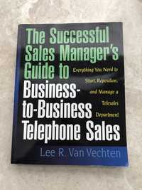 Książka the successful sales manager’s guide to business to buisness