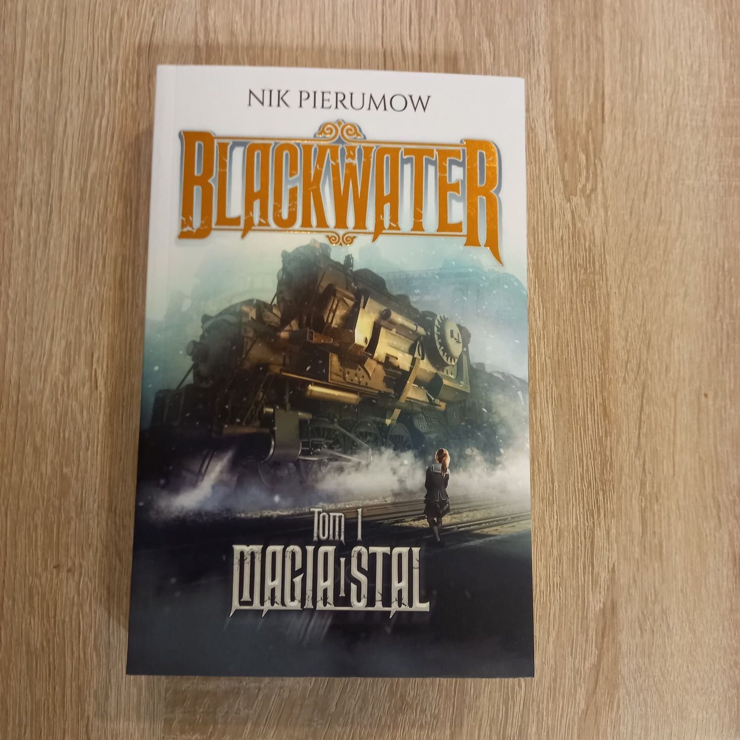 Blackwater, magia i stał. Nik Pierumow