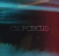 CROP CIRCLES cd Crop Circlas       abstrack ambient