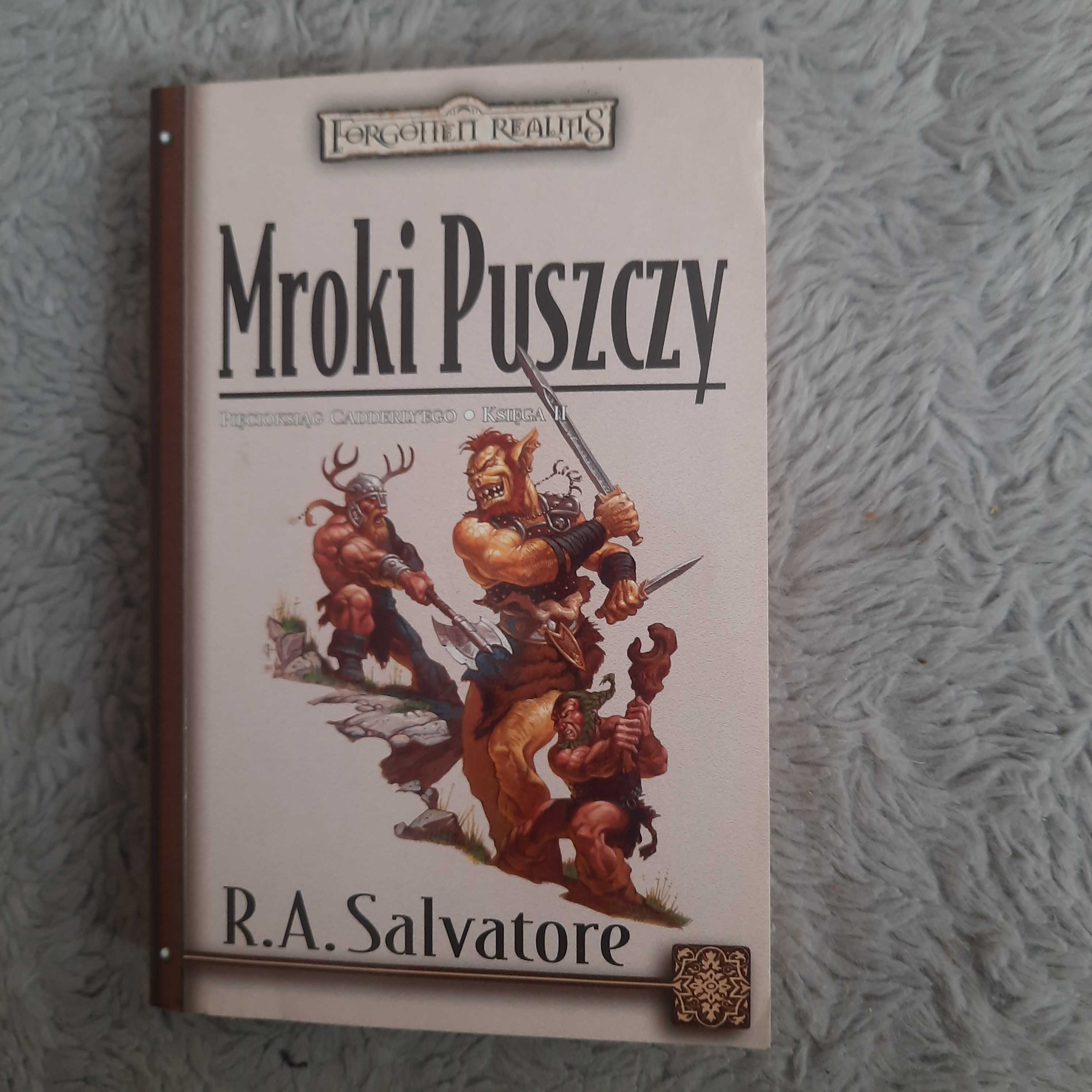 Mroki puszczy Robert Anthony Salvatore