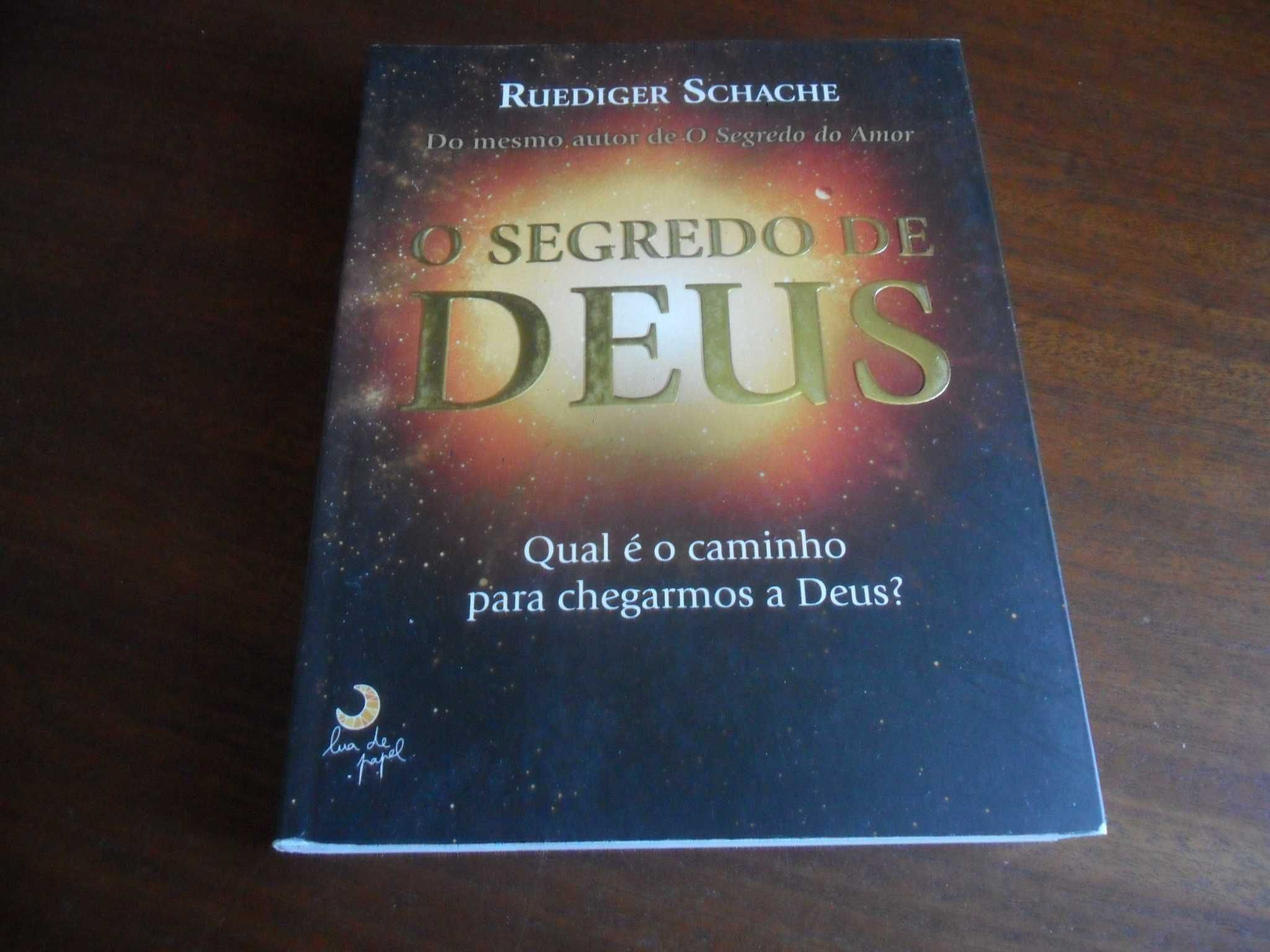 "O Segredo de Deus" de Ruediger Schache - 1ª Edição de 2011