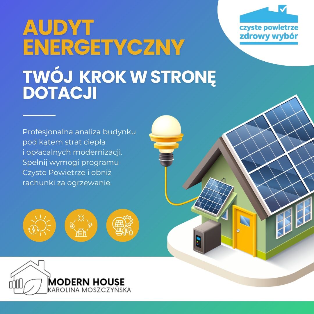 Audyt energetyczny – dotacja z Czyste Powietrze!