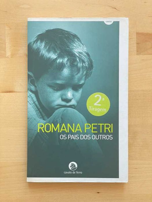 Livro Os Pais dos Outros - Romana Petri