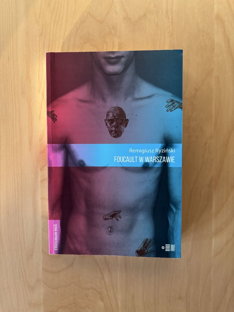 Foucault w Warszawie - Remigiusz Ryziński