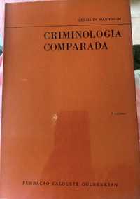 1ª edição de Criminologia Comparada vol 1