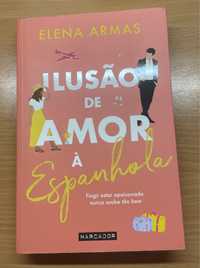 Livro “Ilusão de Amor à Espanhola”
