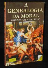 Livro A Genealogia da Moral Friederich Nietzsche