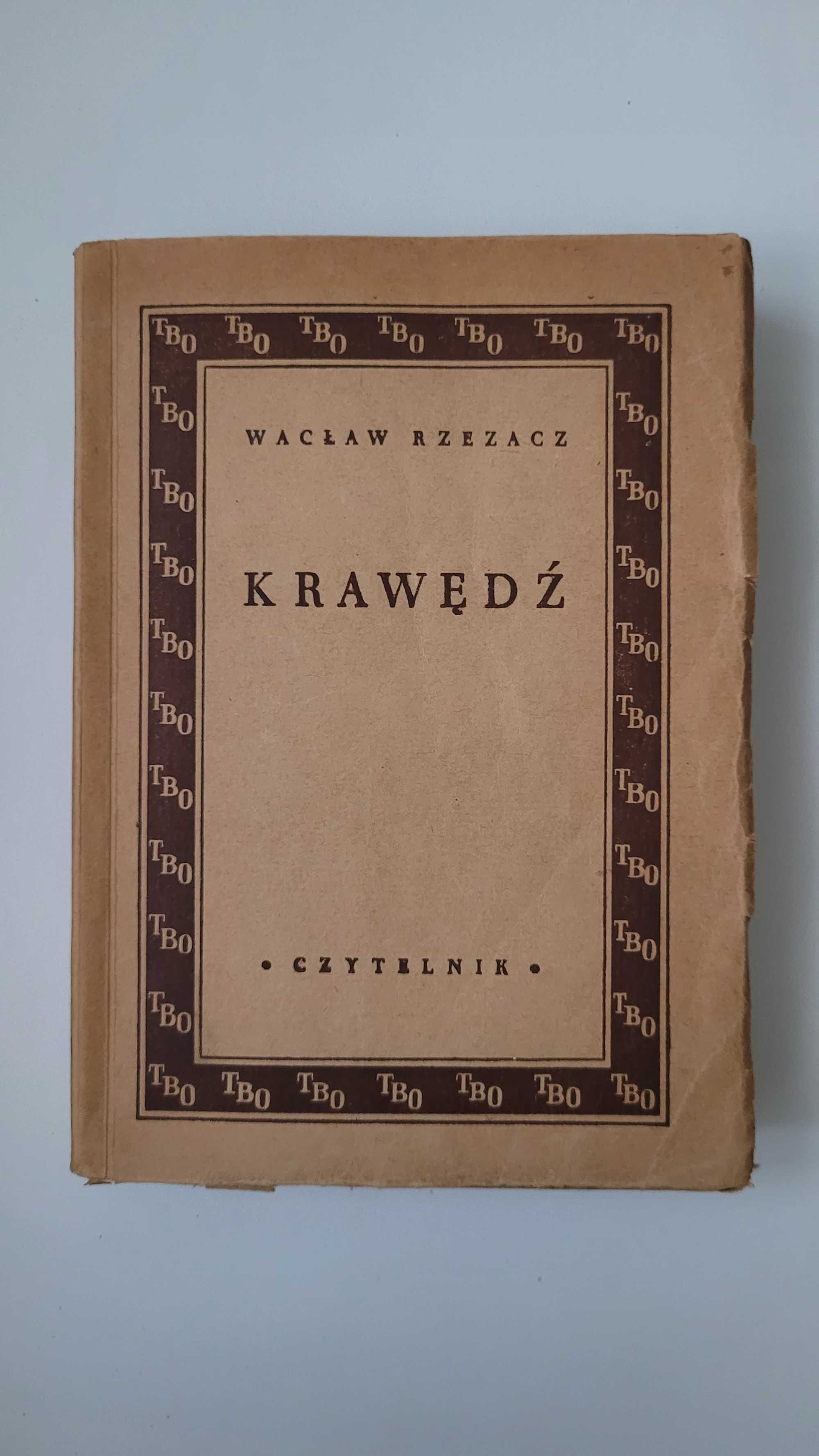 "Krawędź", Wacław Rzezacz