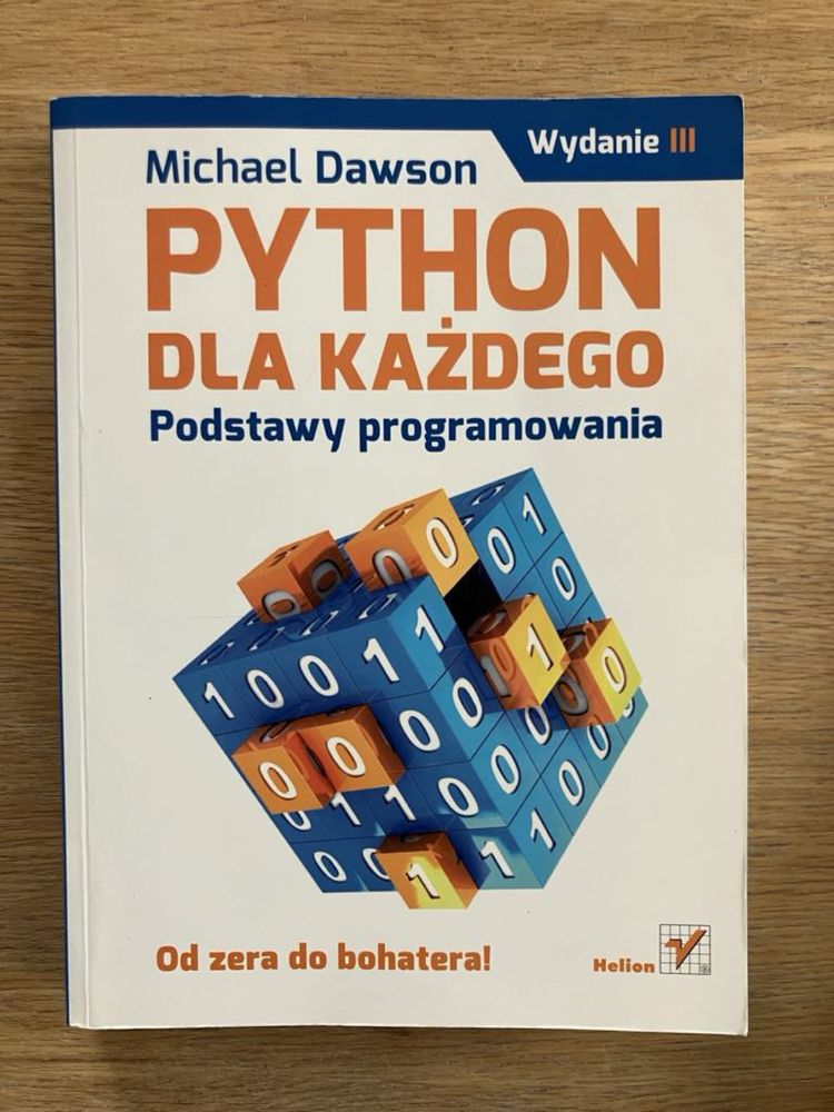 Python dla każdego. Podstawy programowania. Wyd. III