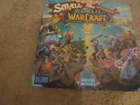 Smallworld of Warcraft