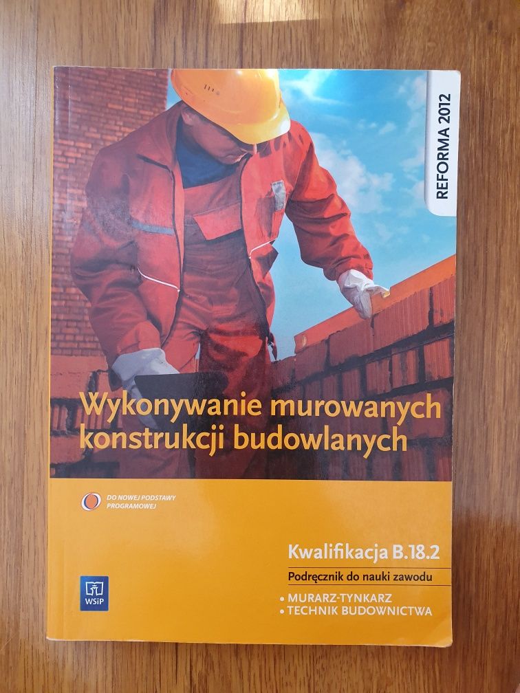 Wykonywanie murowanych konstrukcji budowlanych