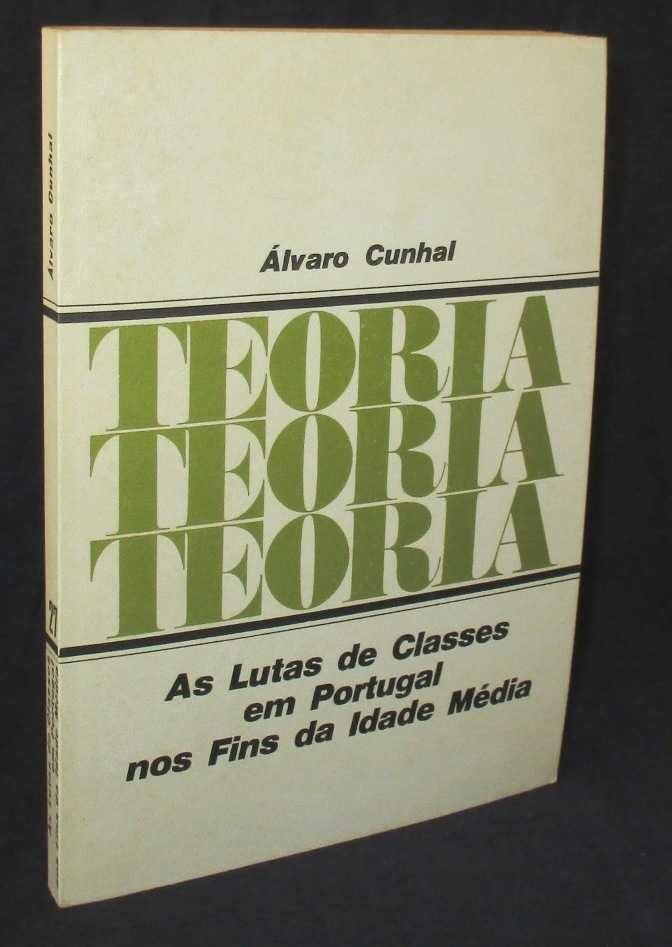 Livro As Lutas de Classes em Portugal nos Fins da Idade Média Cunhal