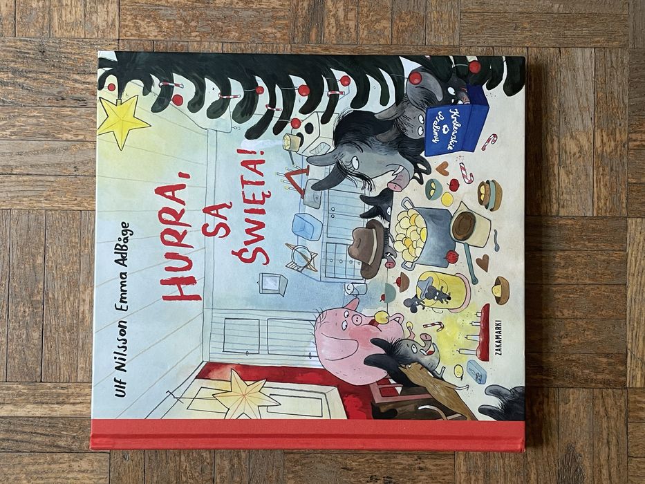 Hurra, są Święta! Emma Adbåge, Ulf Nilsson