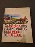 Livro A História dos campeonatos do mundo de futebol