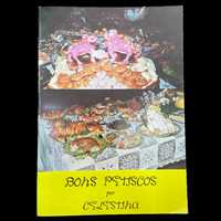 Bons Petiscos, de Maria Celestina de Mello e Senna (cozinha macaense)