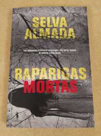 Livro "Raparigas Mortas" de Selva Almada