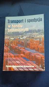 Książka Transport I spedycja w handlu zagranicznym