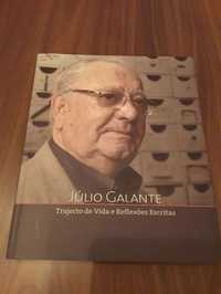 Júlio Galante - TRAJECTO DE VIDA E REFLEXÕES ESCRITAS