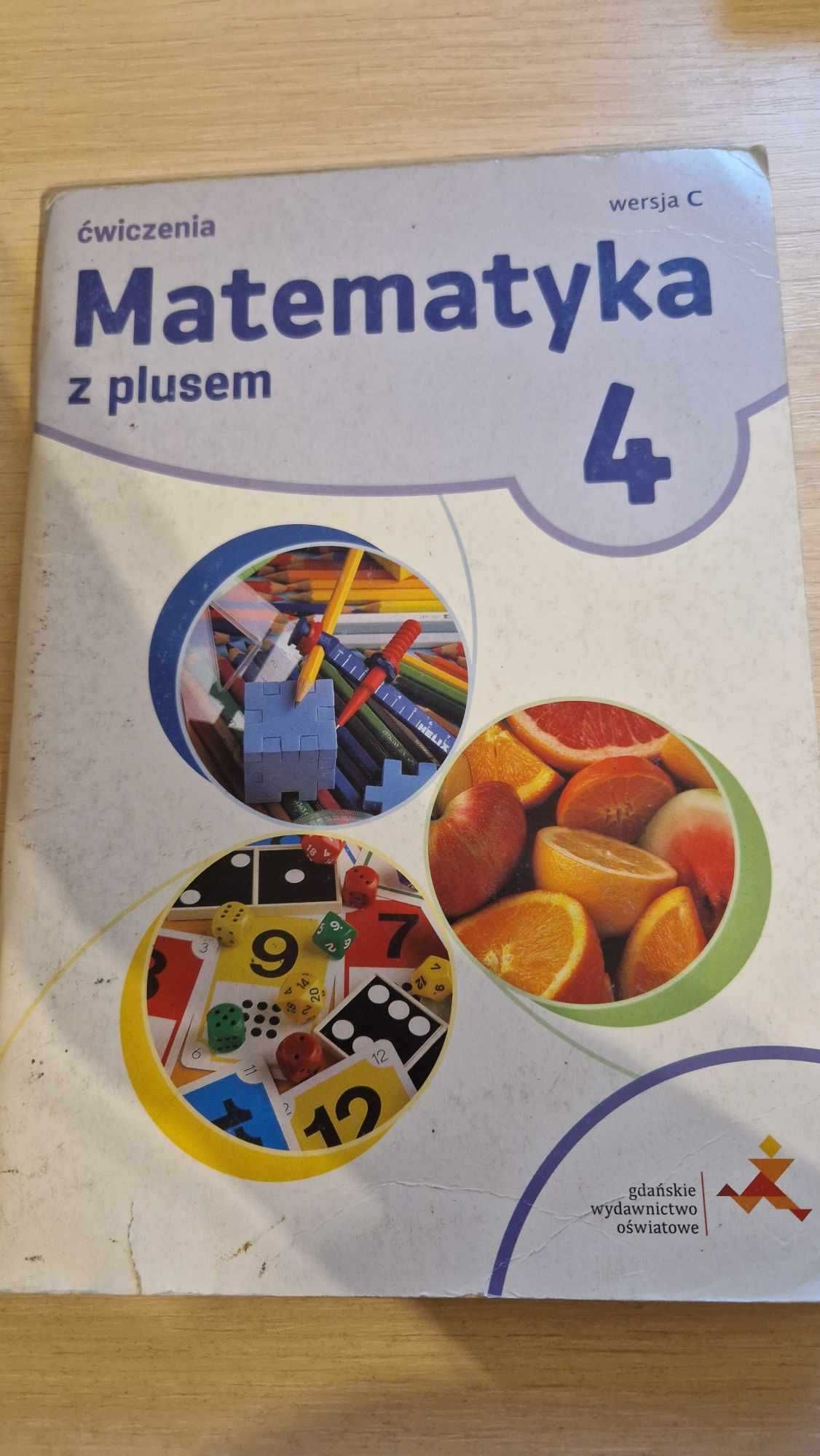 Matematyka z plusem - podręcznik i ćwiczenia do kl 4