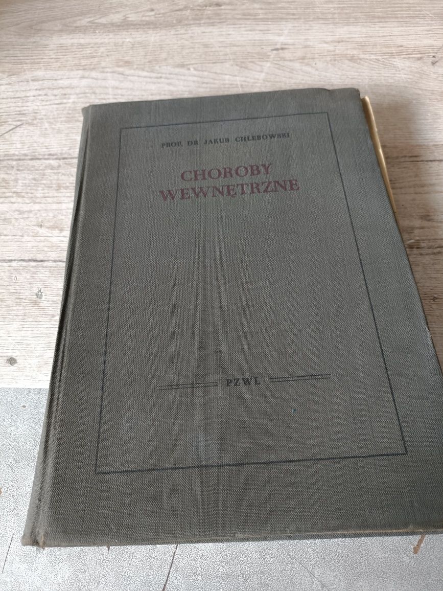 Choroby wewnętrzne J.Chlebowski