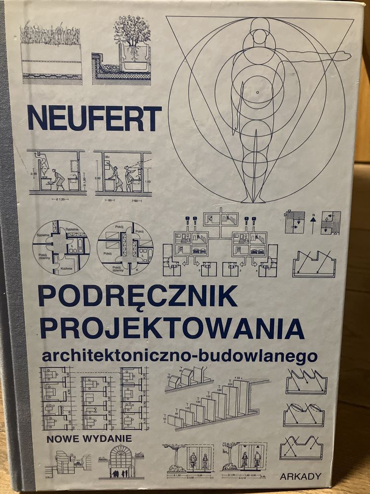 Podręcznik projektowania architektonicNo-budowlanego Neufert