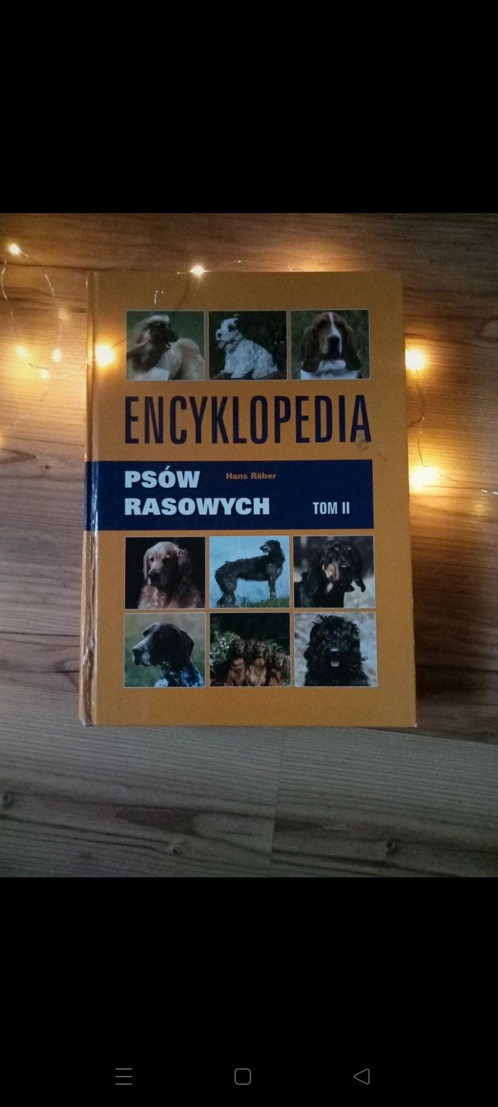 Hans Räber Encyklopedia Psów Rasowych tom 1 i 2