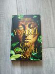 Guy Gavriel Kay "Ysabel"