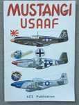 Monografia Mustangi USAAF wyd. ACE Publication stan bardzo dobry