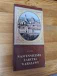 Najcenniejsze zabytki Warszawy - Jerzy Lileyko