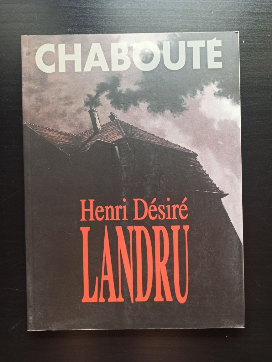 Henri Désiré Landru Christophe Chabouté Egmont