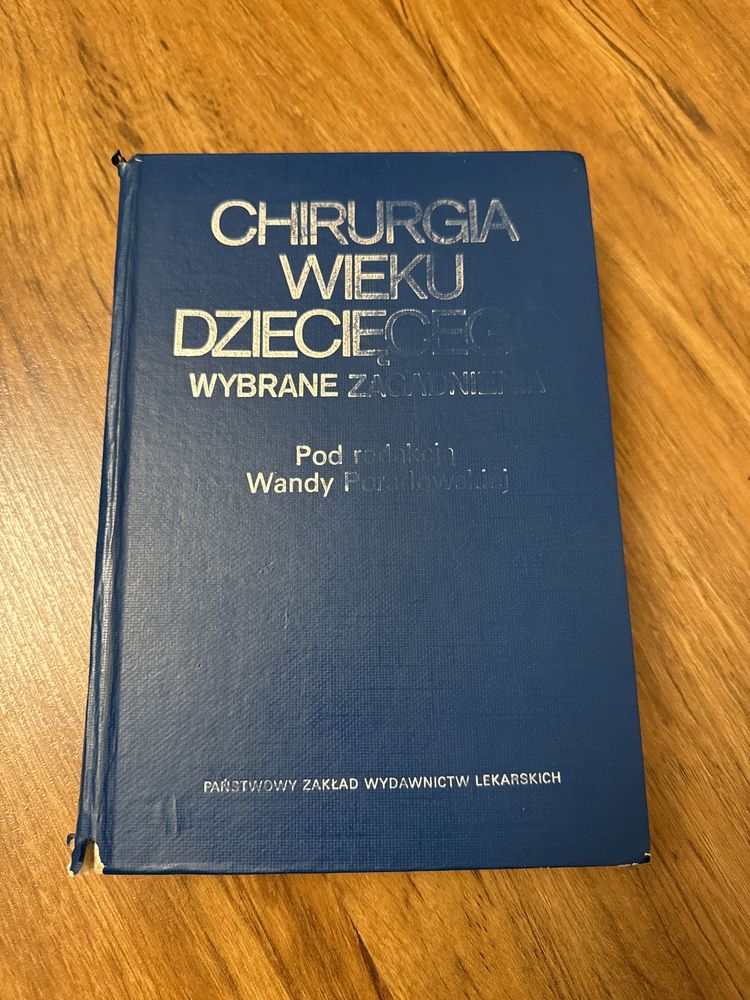 Chirurgia wieku dziecięcego Poradowska