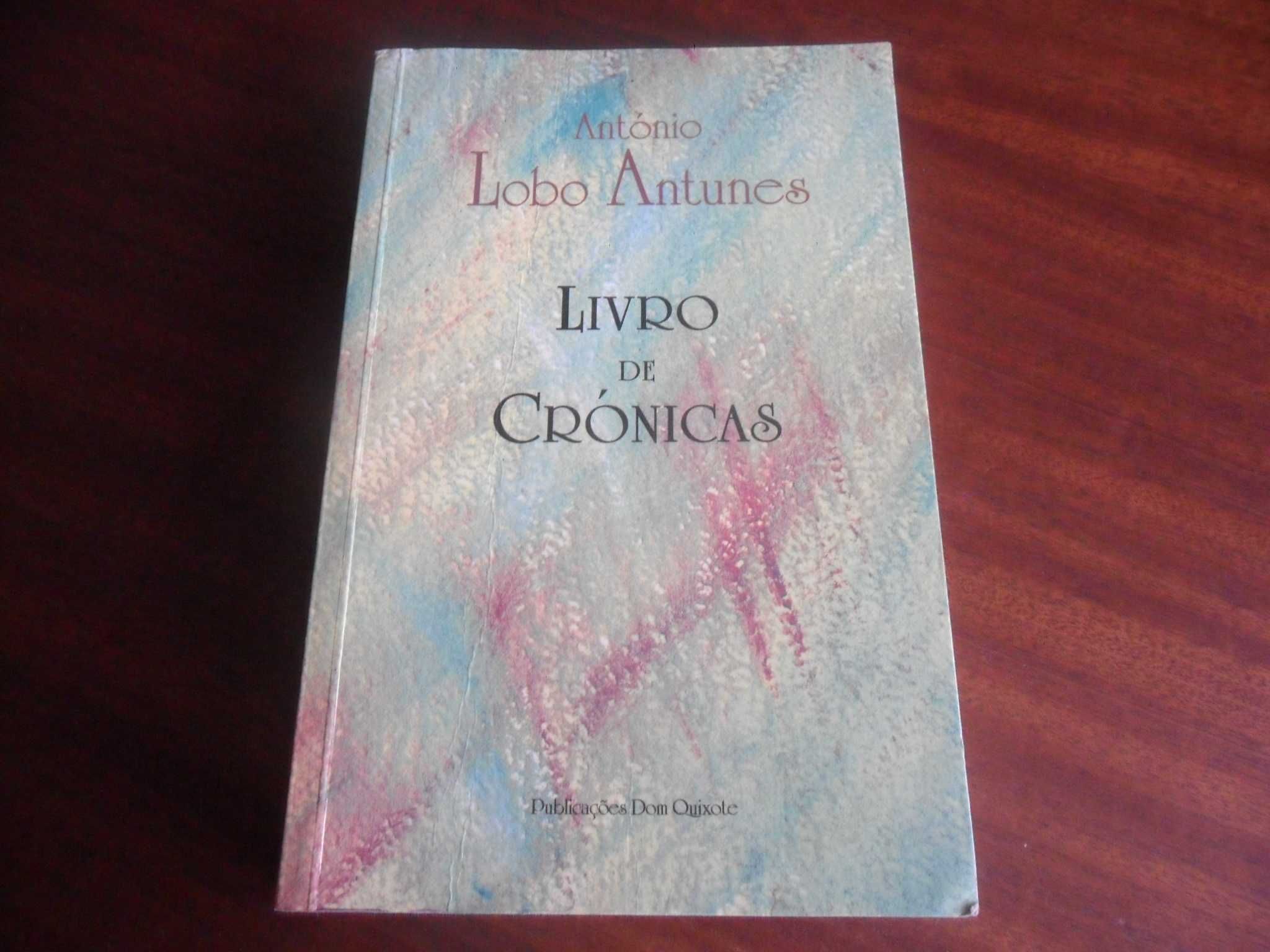 "Livro de Crónicas" de António Lobo Antunes - 2ª Edição de 1999