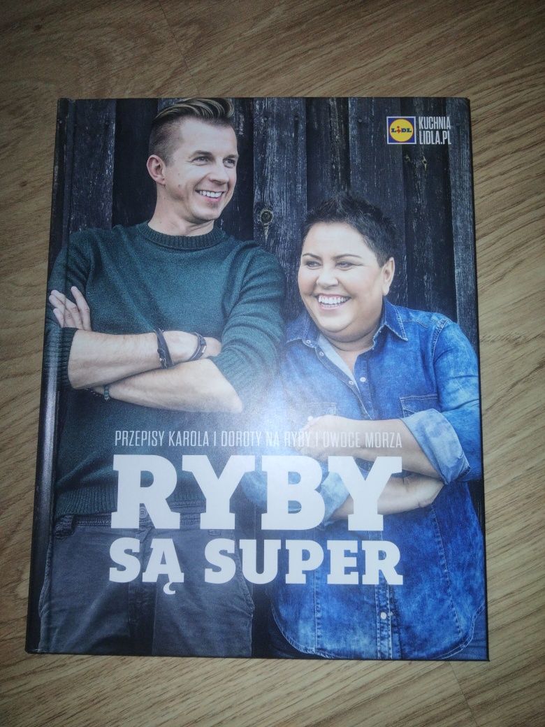 Książka kucharska "ryby są super" Doroty Wellman i Karola Okrasy