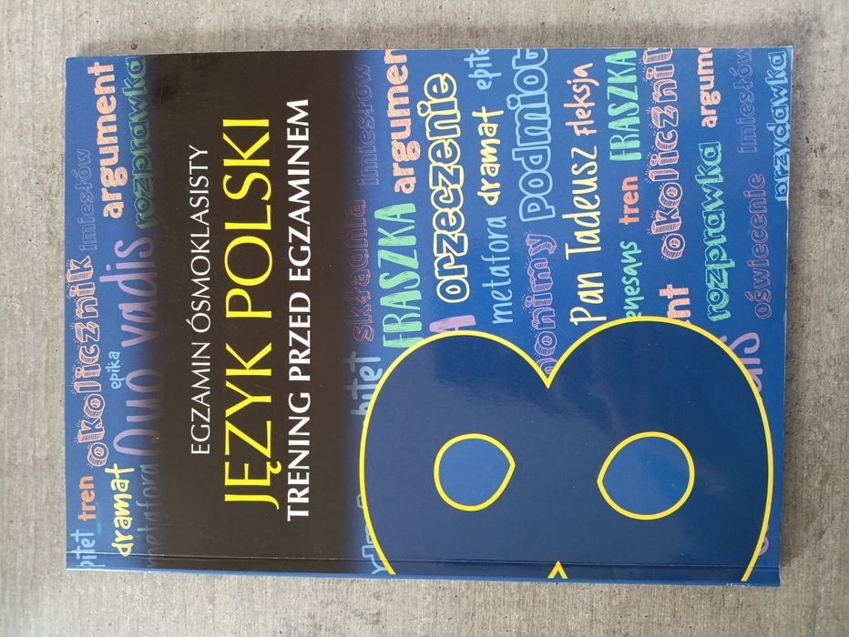 Język polski Egzamin ósmoklasisty 8-klasisty arkusze klasa 8 E8