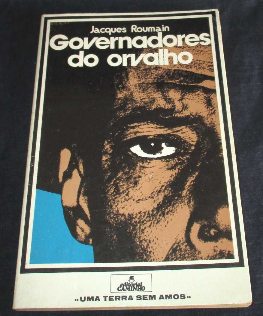 Livro Governadores do Orvalho Jacques Roumain Tradução Saramago