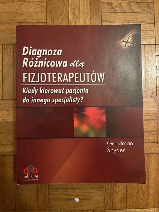 Diagnoza róźnicowa dla fizjoterapeutów, 4. edycja
