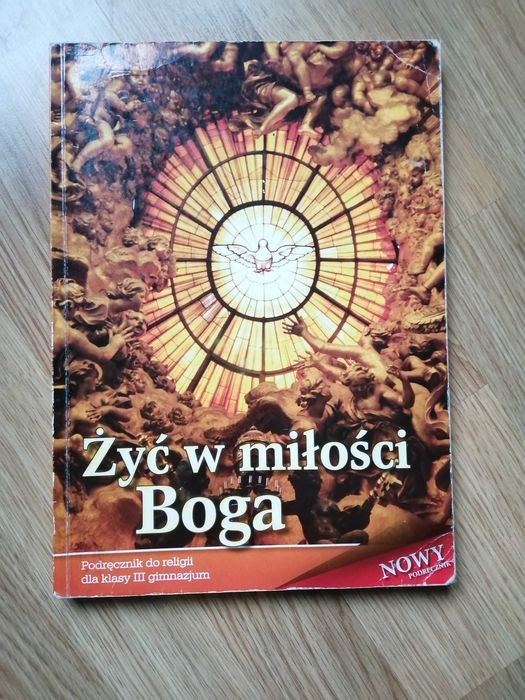 Podręcznik do religii "Żyć w miłości Boga" Ks. Łabendowicz