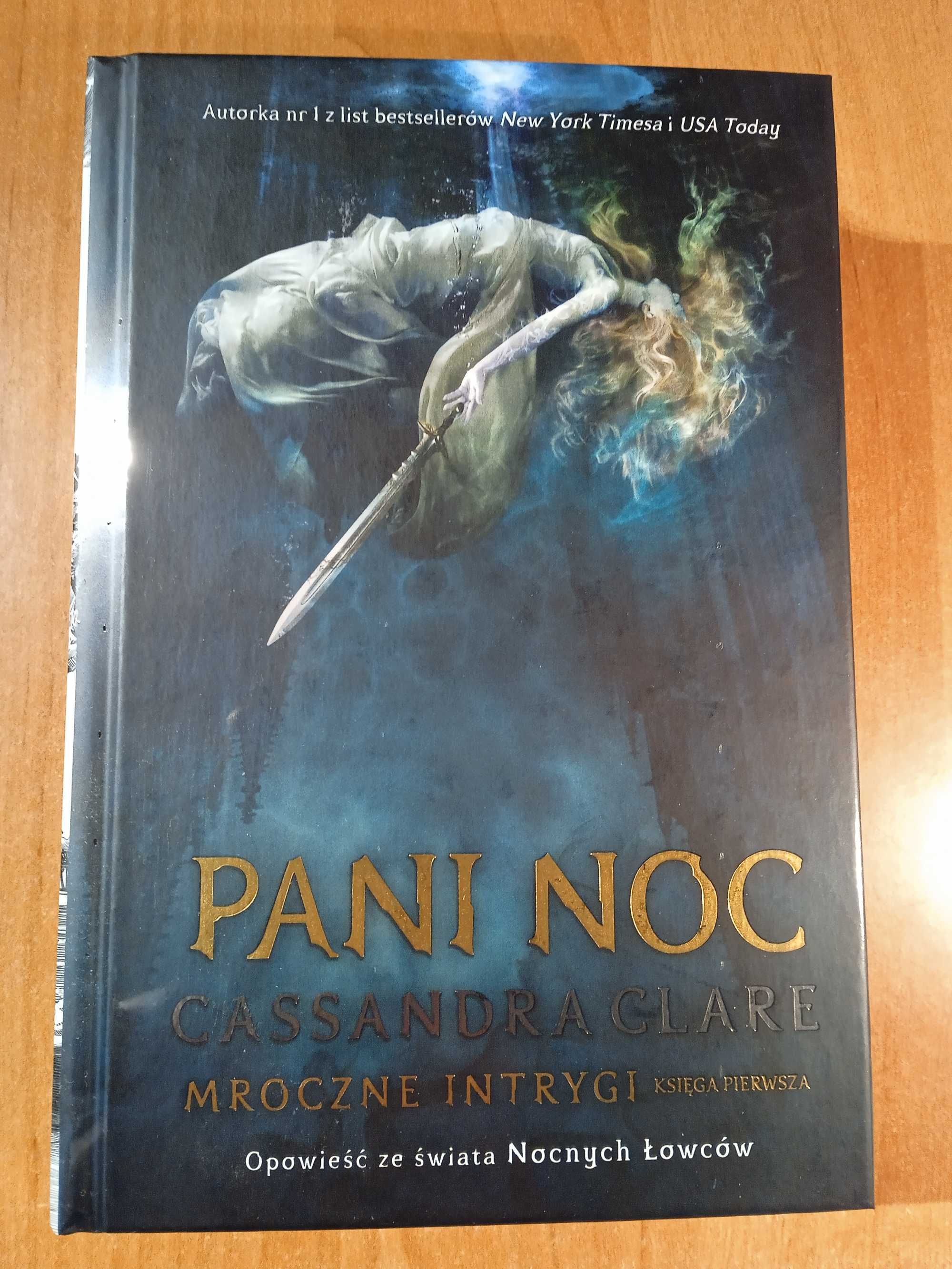 Mroczne Intrygi Tom 1-3 Clare Cassandra Pani Noc Władca cieni
