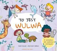 To jest wulwa - Anna Salvia, Cristina Torrón, Karolina Jaszecka