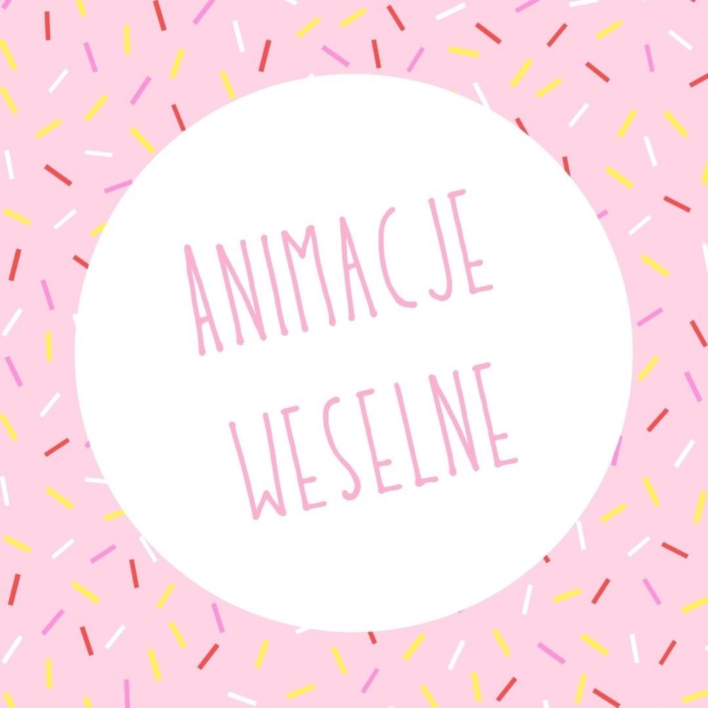 Animacje dla dzieci animator wesela urodziny komunie festyny