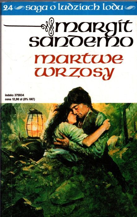 Saga O Ludziach Lodu Tom 24 Martwe Wrzosy Margit Sandemo