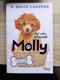 Książka "Był sobie szczeniak, Molly" W.B.Cameron NOWA