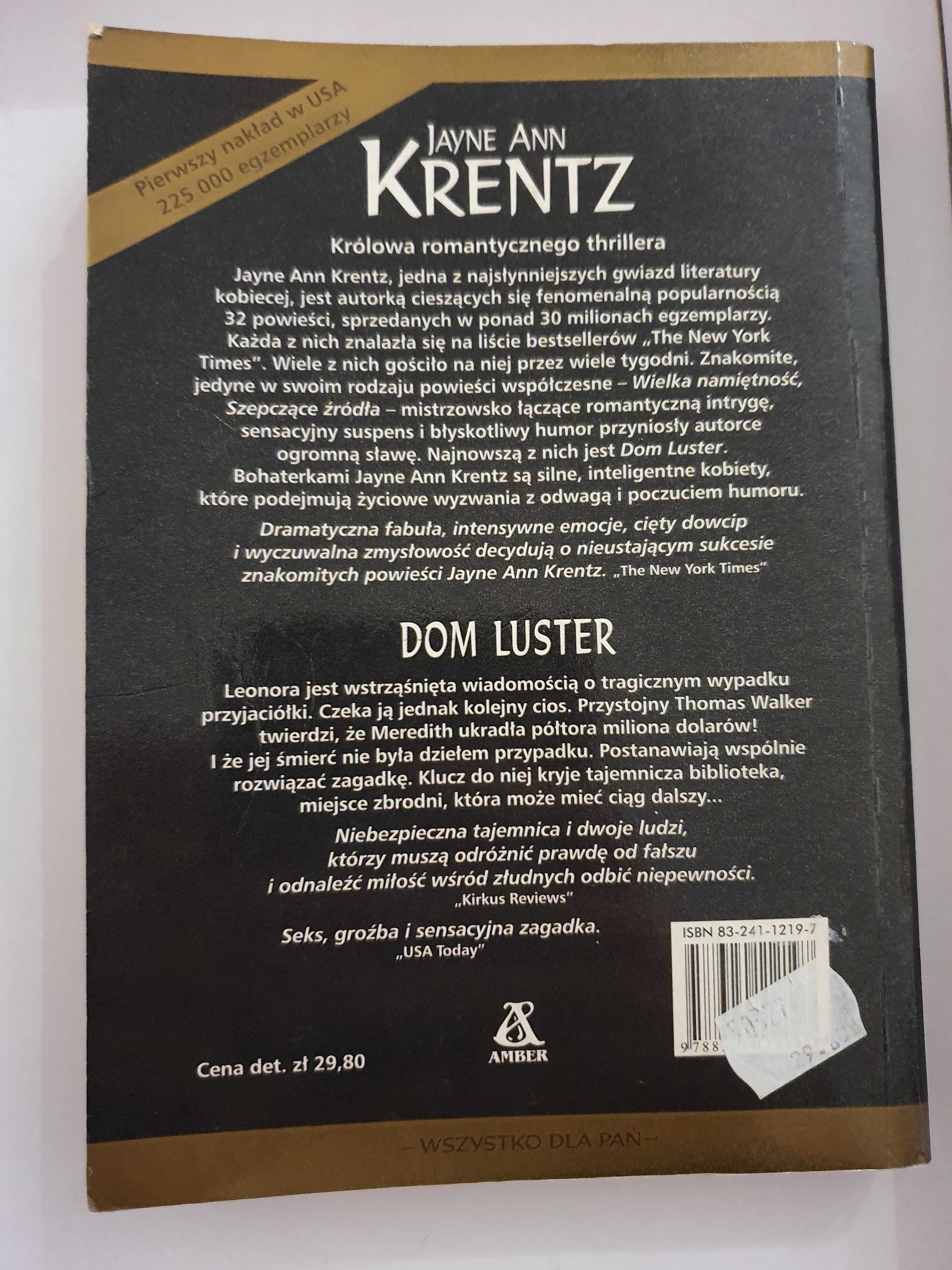 Jayne Ann Krentz - Dom luster