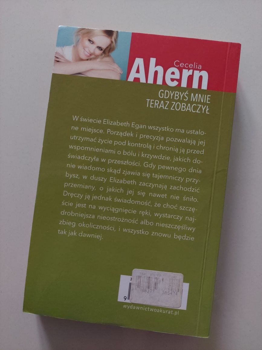 Gdybyś mnie teraz zobaczył Cecelia Ahern