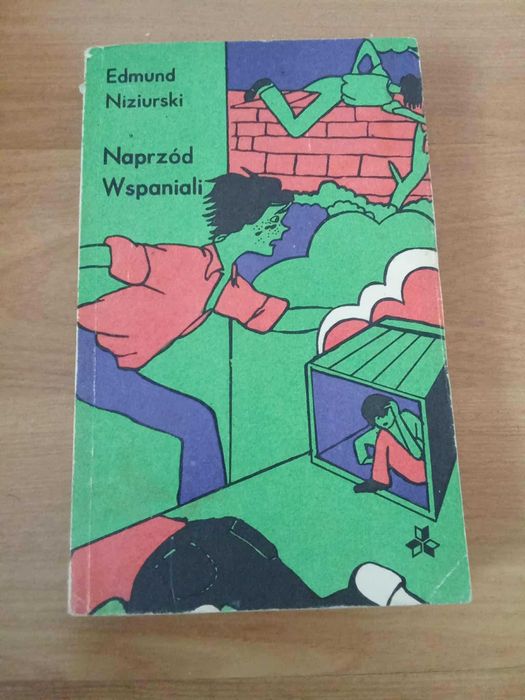 Naprzód wspaniali Edmund Niziurski
