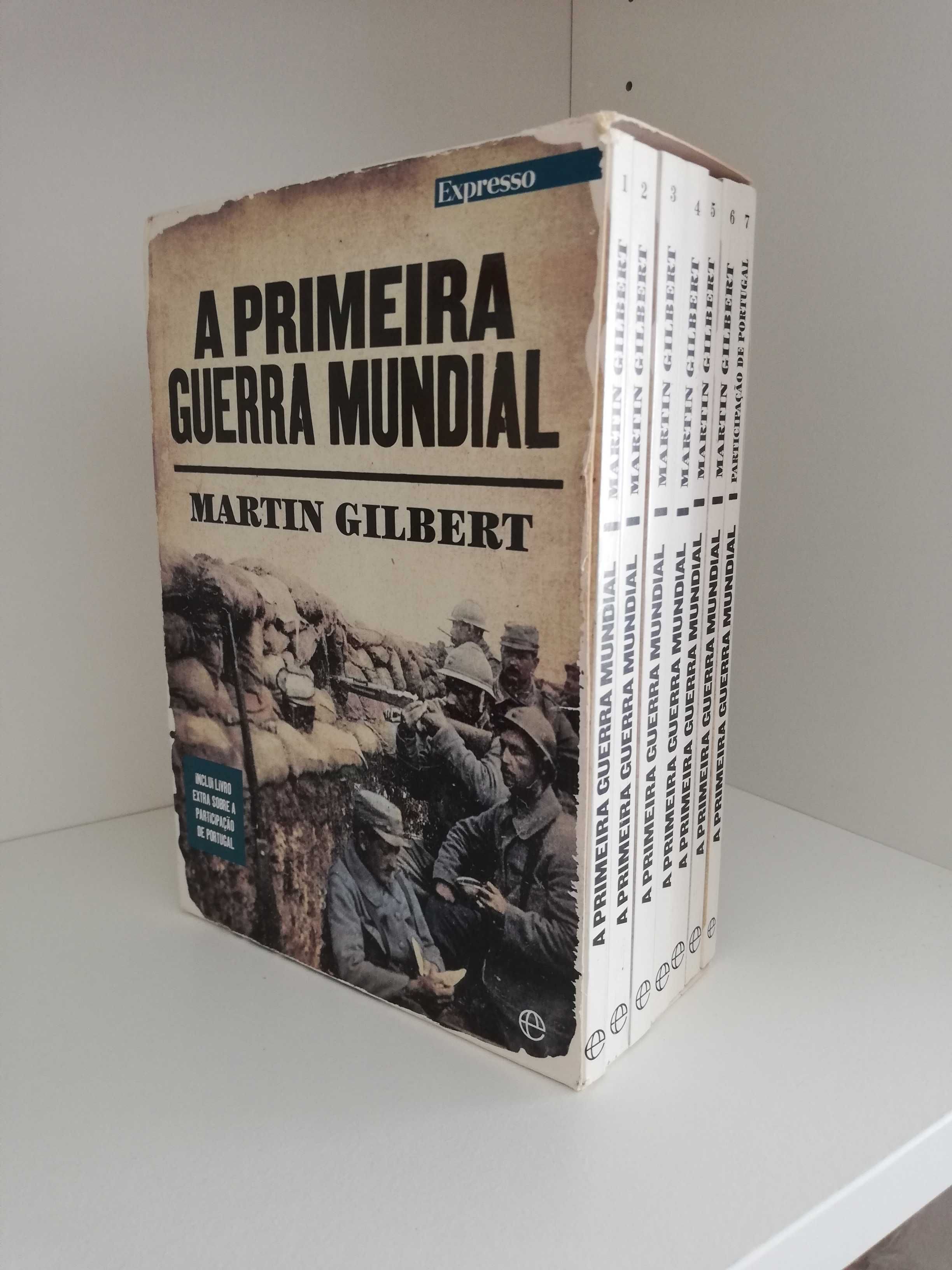 A Primeira Guerra Mundial - Martin Gilbert