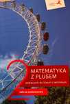 Matematyka z plusem 2. Zakres podstawowy. GWO