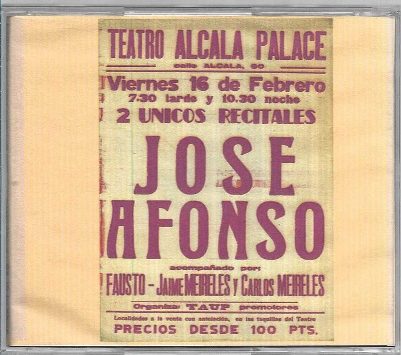 José Afonso	- - - - -		Concerto no Teatro Alcala Palace	- - - - -	CD